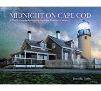 Timothy Little Midnight on Cape Cod (Copertina rigida)