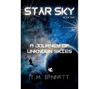 Timothy M Bennett A Journey of Unknown Skies (Tascabile) Star Sky