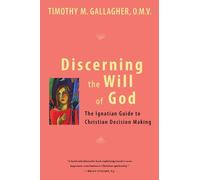 Timothy M. Gallagher Discerning the Will of God (Tascabile)