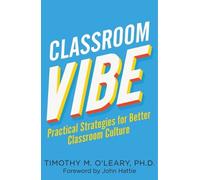 Timothy M. O'Leary O`Leary Phd, Timothy M. Classroom Vibe (Tascabile)