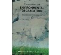 Timothy M. Swanson The Economics of Environmental Degradation (Copertina rigida)