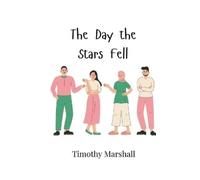Timothy Marshall The Day the Stars Fell (Tascabile)