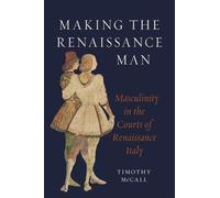 Timothy McCall Making the Renaissance Man (Copertina rigida)