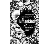 Timothy Morton Humankind (Tascabile)