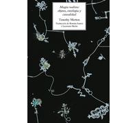 Timothy Morton Magia realista (Tascabile) New Metaphysics