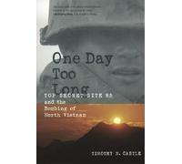 Timothy N. Castle One Day Too Long (Copertina rigida)