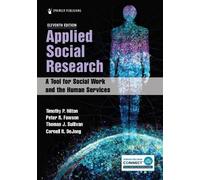 Cornell R. DeJong MSW Peter R. F Applied Social Research: A Tool for (Tascabile)