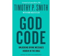 Timothy P Smith The God Code (Movie Tie-In Edition) Unlocking Divine (Tascabile)