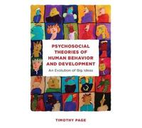 Timothy Page Psychosocial Theories of Human Behavior and Deve (Copertina rigida)