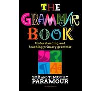 Timothy Paramour Zoë Paramour The Grammar Book (Tascabile)
