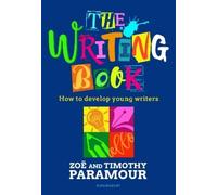 Timothy Paramour Zoë Paramour The Writing Book (Tascabile)