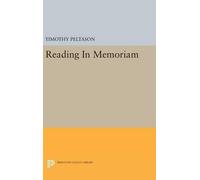 Timothy Peltason Reading In Memoriam (Copertina rigida) Princeton Legacy Library