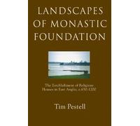 Timothy Pestell Landscapes of Monastic Foundation (Copertina rigida)