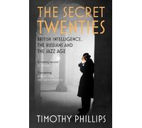 Timothy Phillips Secret Twenties (Tascabile)