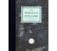 Timothy Prus Timothy Prus: The Whale's Eyelash (Copertina rigida)