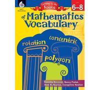 Timothy Rasinski Nancy Padak Evangelin Getting to the Roots of Math (Tascabile)