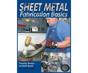 Timothy Remus Rob Roehl Sheet Metal Fab Basics (Copertina rigida)