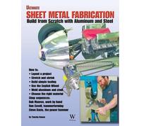 Timothy Remus Ultimate Sheet Metal Fabrication (Tascabile)