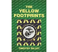 Timothy Rilley The Yellow Footprints (Tascabile)
