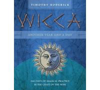 Timothy Roderick Wicca: Another Year and a Day (Tascabile)