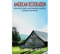 Timothy S. Goeglein Craig Osten American Restoration (Copertina rigida)