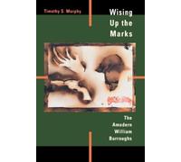 Timothy S. Murphy Wising Up the Marks (Tascabile)