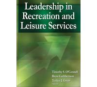 Timothy S. O'Connell Brent Leadership in Recreation and Leis (Copertina rigida)