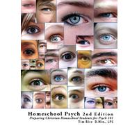Timothy S Rice Homeschool Psych 2nd Edition (Tascabile)