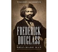 Timothy Sandefur Frederick Douglass (Tascabile)
