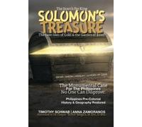 Timothy Schwab Anna Zamoranos The Search for King SOLOMON'S TREASURE (Tascabile)