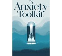 Timothy Scott Phillips The Anxiety Toolkit (Tascabile) Self-Help
