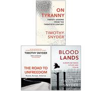 Timothy Snyder Collection 3 set di libri (Sulla tirannia, La strada verso la libertà, Bloodlands)