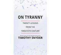 Timothy Snyder On Tyranny (Copertina rigida)