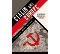 Timothy Snyder Stalin and Europe (Tascabile)