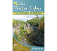 Timothy Starmer Five-Star Trails: Finger Lakes and Central New York (Tascabile)