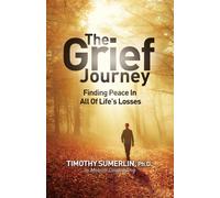 Timothy Sumerlin Grief Journey (Tascabile)