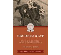 Timothy T. Capps Secretariat (Tascabile) Thoroughbred Legends