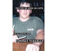 Timothy Tarkelly The You We Know and Love (Tascabile)