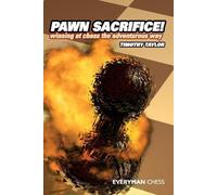Timothy Taylor Pawn Sacrifice (Tascabile)