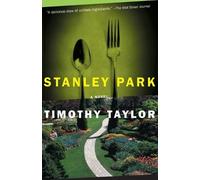 Timothy Taylor Stanley Park (Tascabile)