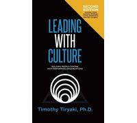 Timothy Tiryaki Leading with Culture (Copertina rigida)