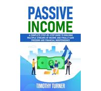 Timothy Turner Passive Income (Tascabile)