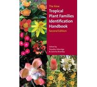 Timothy Utteridge Kew Tropical Plant Identification Handbook, The (Tascabile)