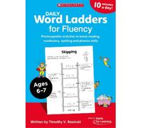 Timothy V. Rasinski Ages 6-7 (Tascabile) Daily Word Ladders for Fluency