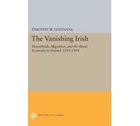 Timothy W. Guinnane The Vanishing Irish (Copertina rigida)