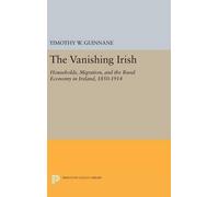 Timothy W. Guinnane The Vanishing Irish (Copertina rigida)