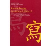 Timothy W. Richardson James W. Heisi Remembering Traditional Hanzi (Tascabile)