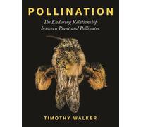 Timothy Walker Pollination (Copertina rigida)