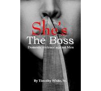 Timothy White Sr She's the Boss (Tascabile)