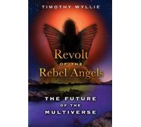 Timothy Wyllie Revolt of the Rebel Angels (Tascabile)
